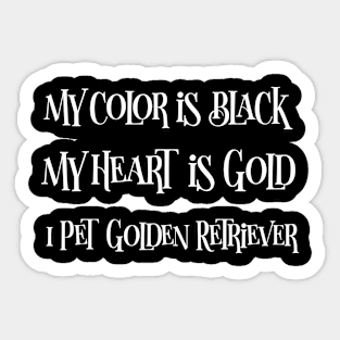 I pet Golden Retriever Sticker